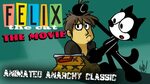 Animated Anarchy (2011) - Felix the Cat Movie - YouTube